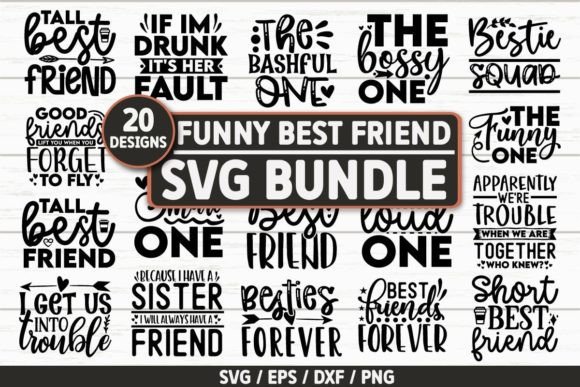 Funny Best Friend Bundle: A Smart Graphics Choice for Crafts
