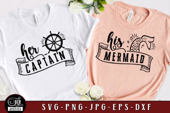 Her Captain His Mermaid Graphics for Crafts