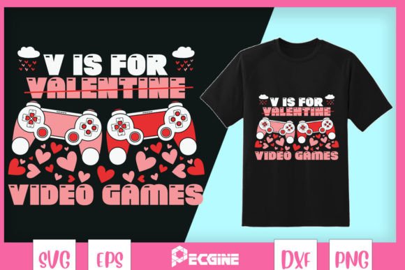 V is for Video Games Funny Valentine Graphics and Crafts